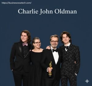 Charlie John Oldman